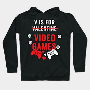 V Is For Video Games Hoodie